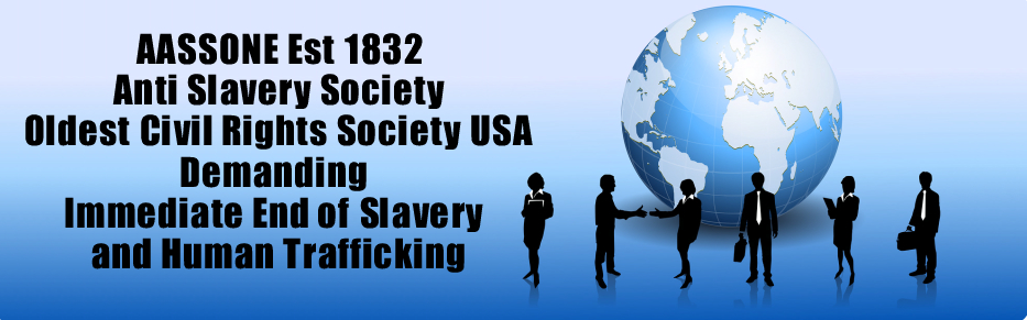 Anti Slavery Civil Rights Abolitionist Oldest Society AASSONE